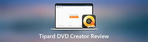Tipard DVD Creator 5.3.10